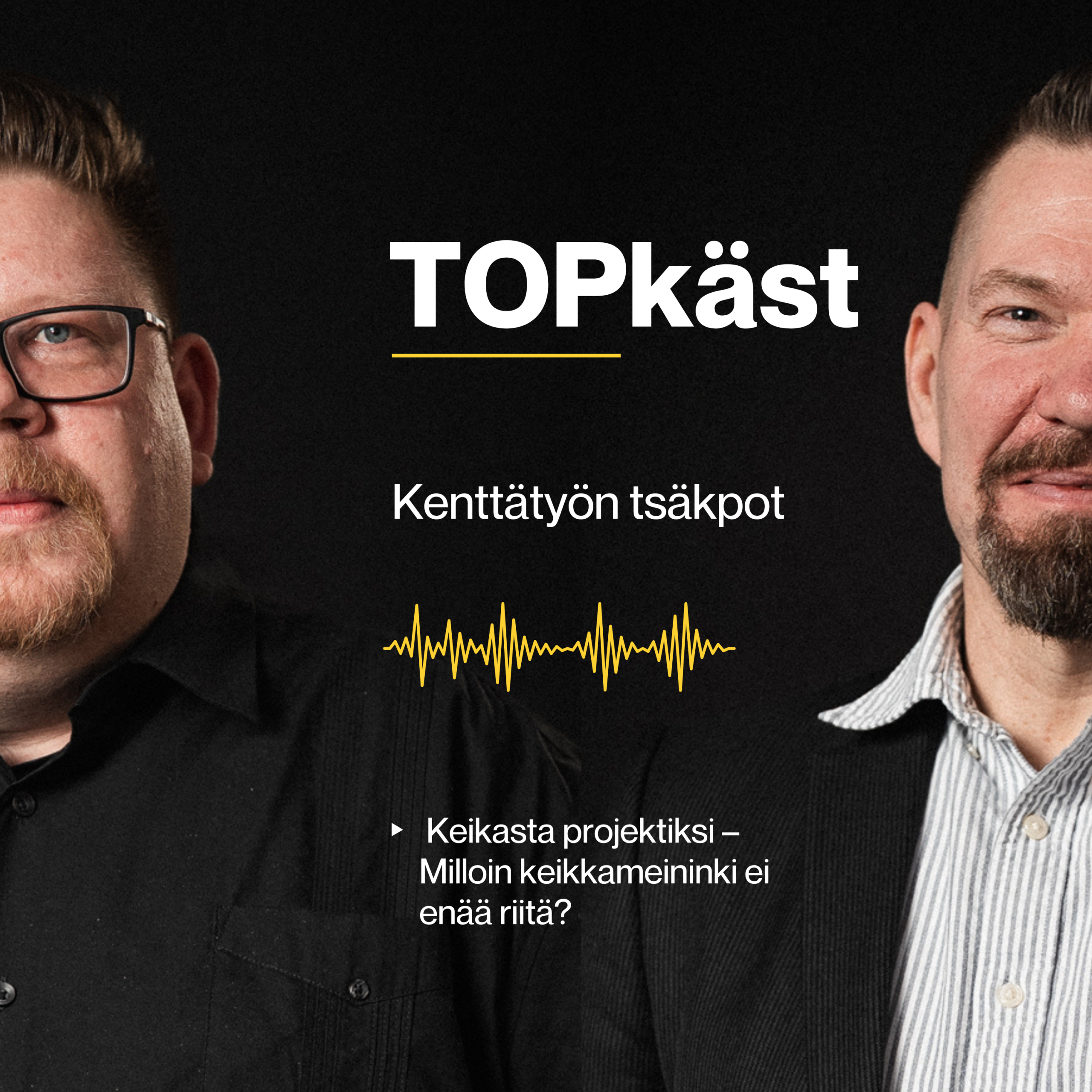 Keikasta projektiksi – Milloin keikkameininki ei enää riitä?